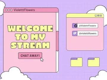 violetttflowers from Chaturbate